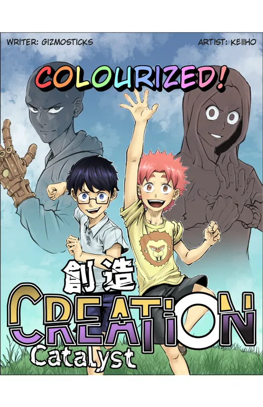 Creation: Catalyst - Colourized!