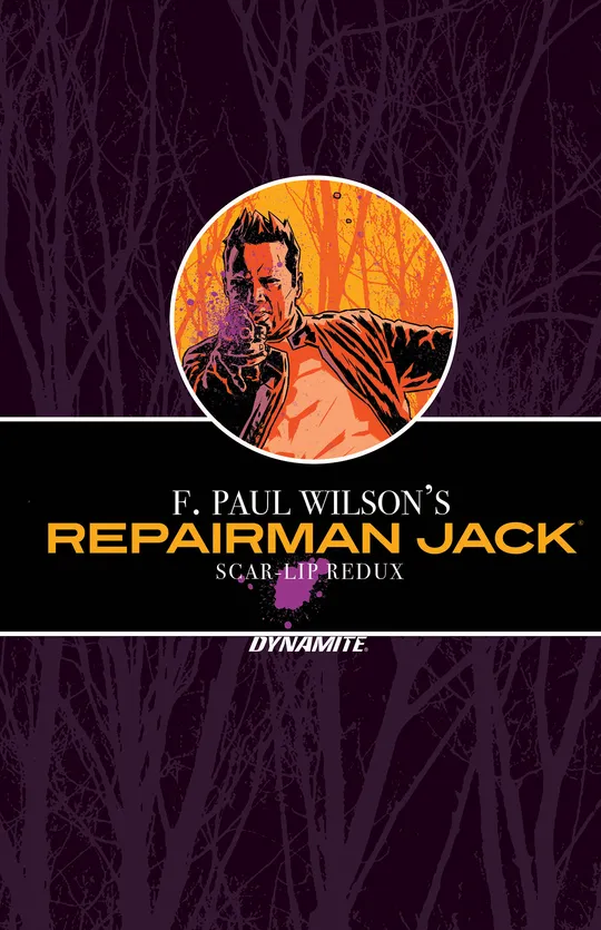 F. Paul Wilson's Repairman Jack: Scar-Lip Redux