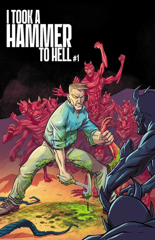 I TOOK A HAMMER TO HELL