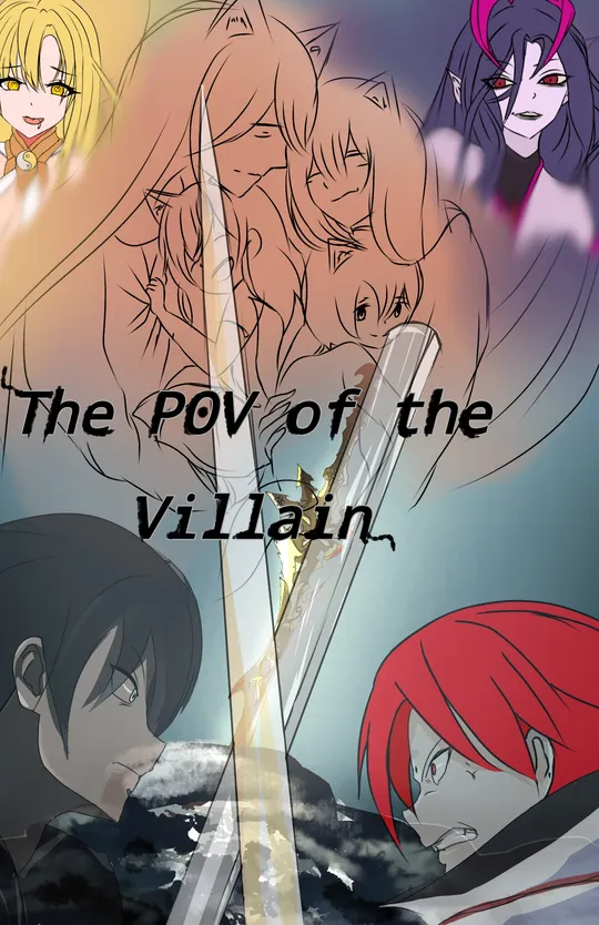 The POV of the Villain