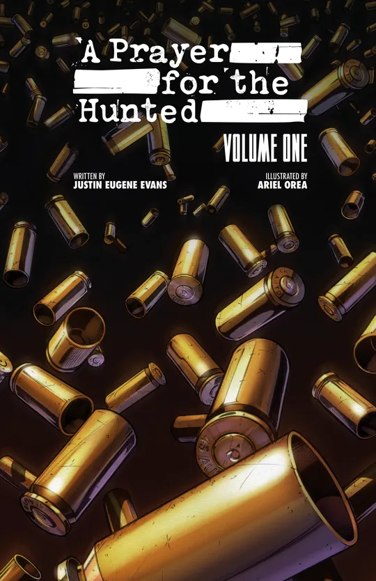 A Prayer For The Hunted