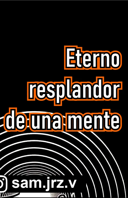 Eterno resplandor de una mente