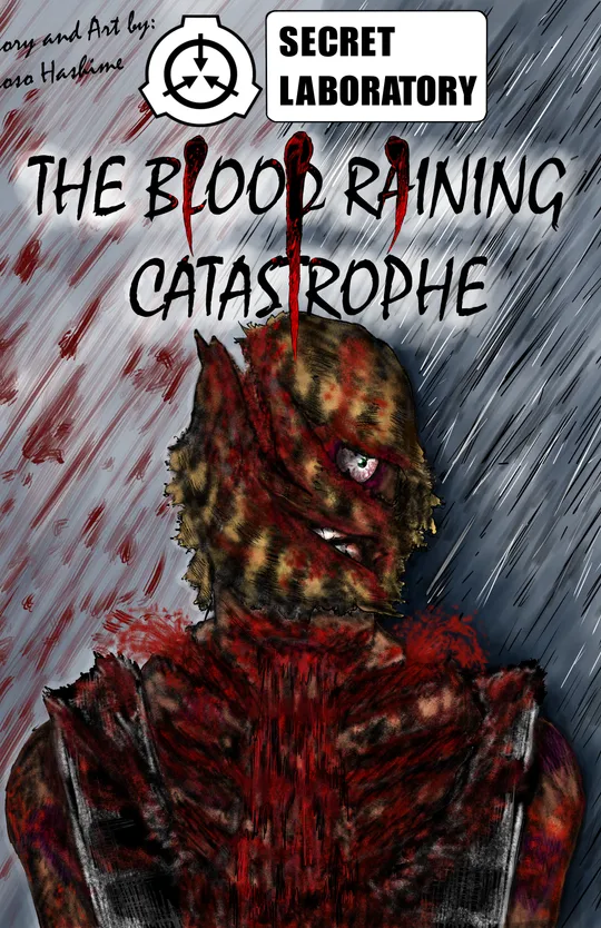SCP SL: The Blood Raining Catastrophe