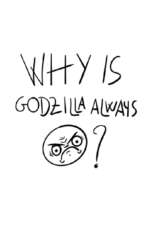 Perchè Godzilla è sempre >:( ?