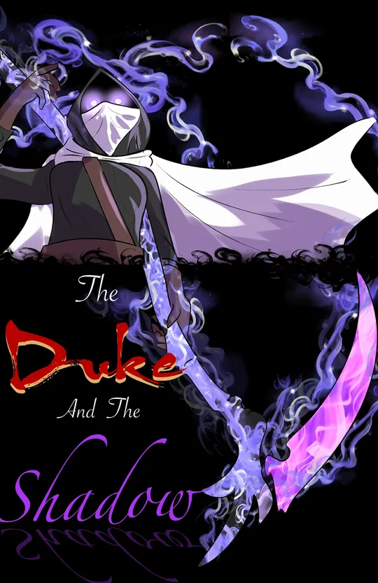 The Duke and the Shadow