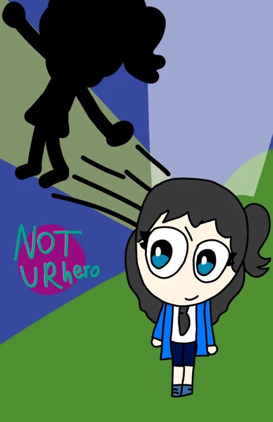 Not Ur Hero 