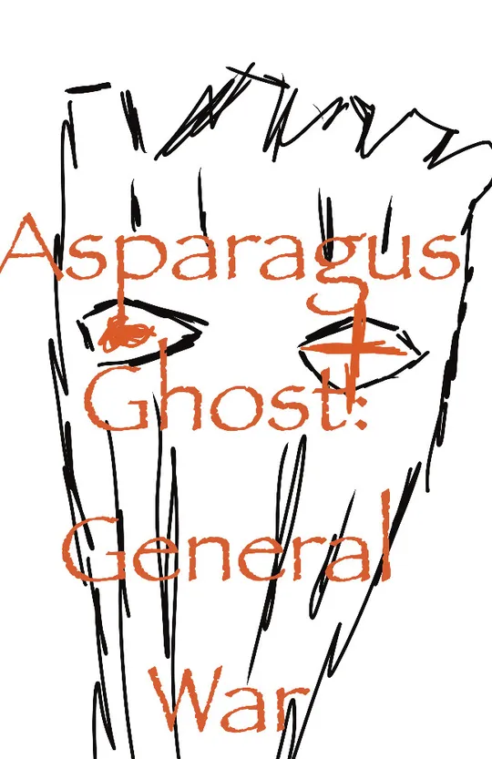 Asparagus Ghost General War