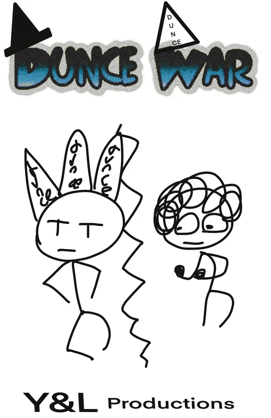 Dunce War (OG VERSION)