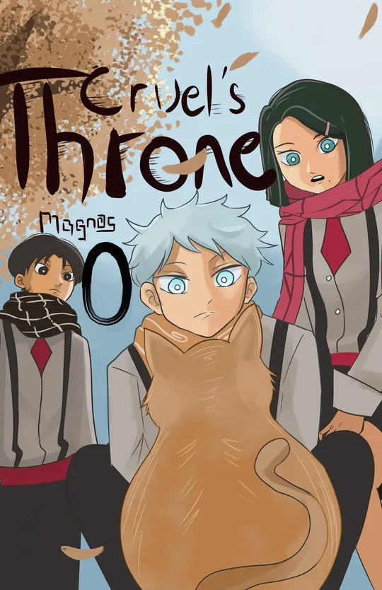 Cruel's Throne: Volume 0