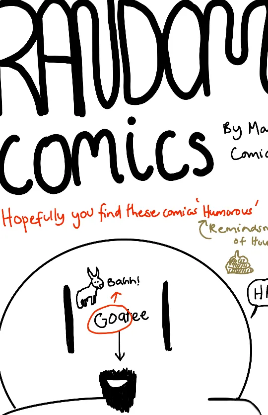 Random comics I’ve been working on