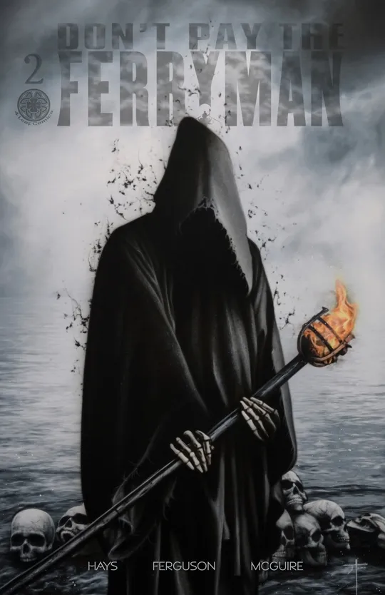 Don't Pay The Ferryman #2 
