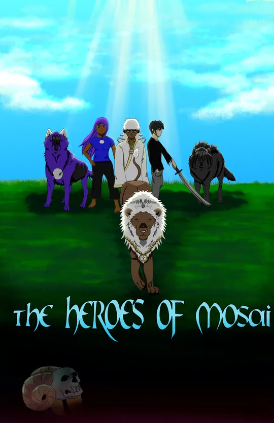 The Heroes of Mosai