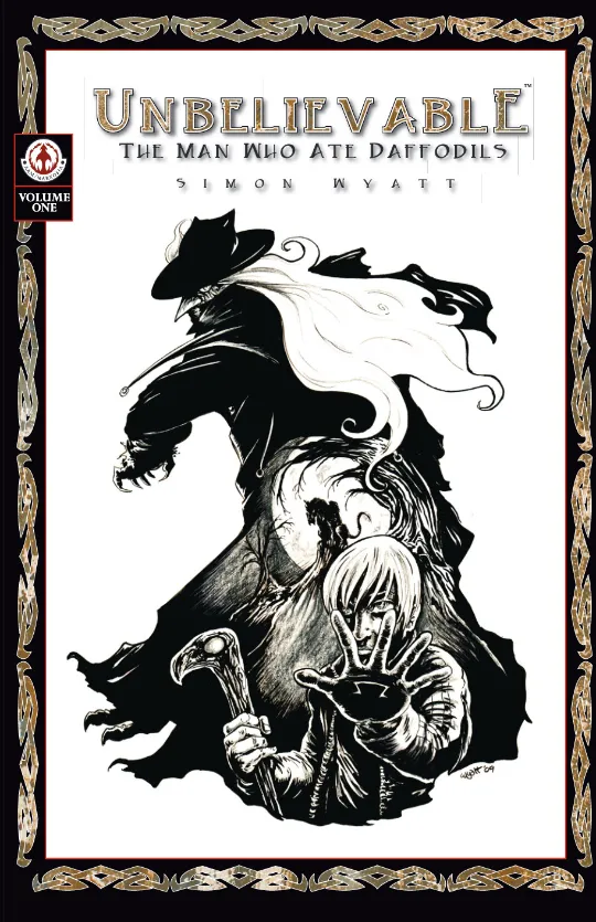 Unbelievable: The Man Who Ate Daffodils