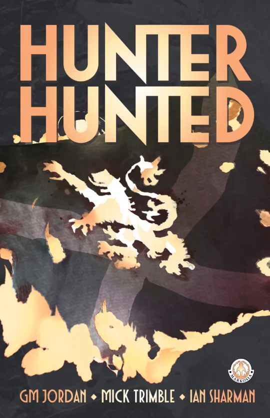 Hunter, Hunted