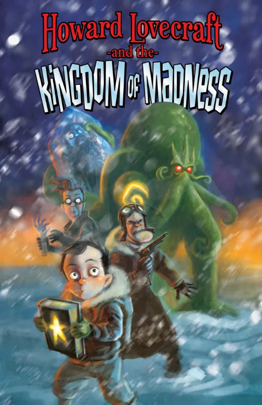 Howard Lovecraft and the Kingdom of Madness