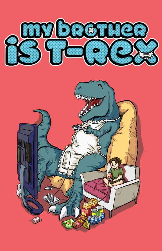 MY BROTHER IS T-REX