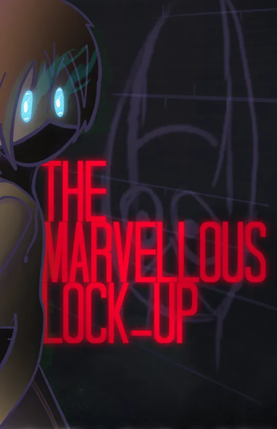 The Marvellous Lock-Up