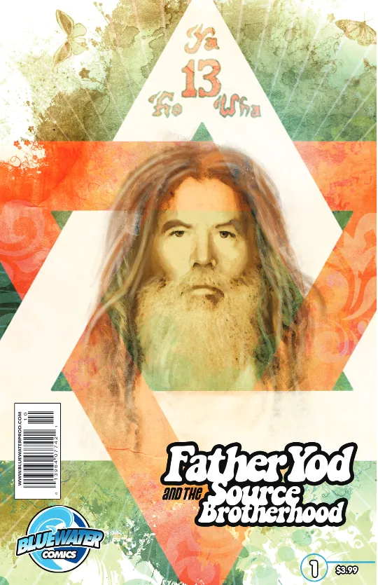 Father Yod and the Source Brotherhood
