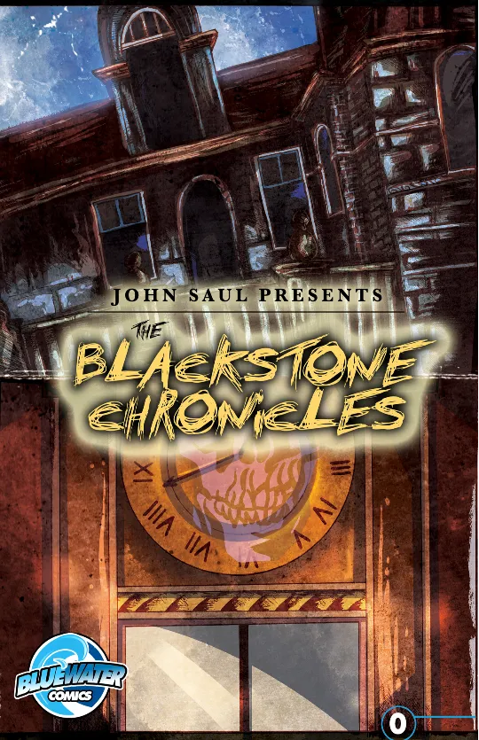 John Saul's The Blackstone Chronicles