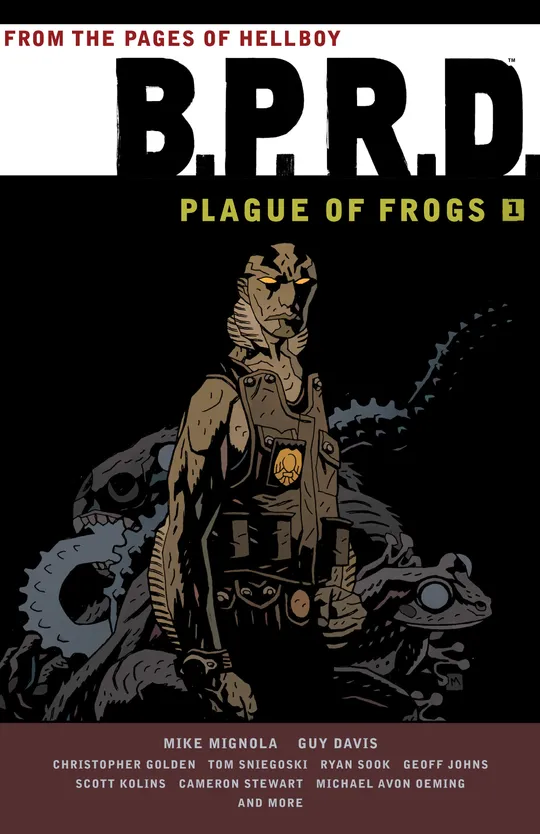 B.P.R.D: Plague of Frogs - Expanded Edition