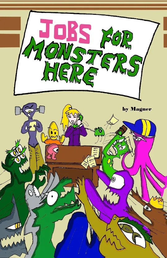 Jobs for Monsters Here