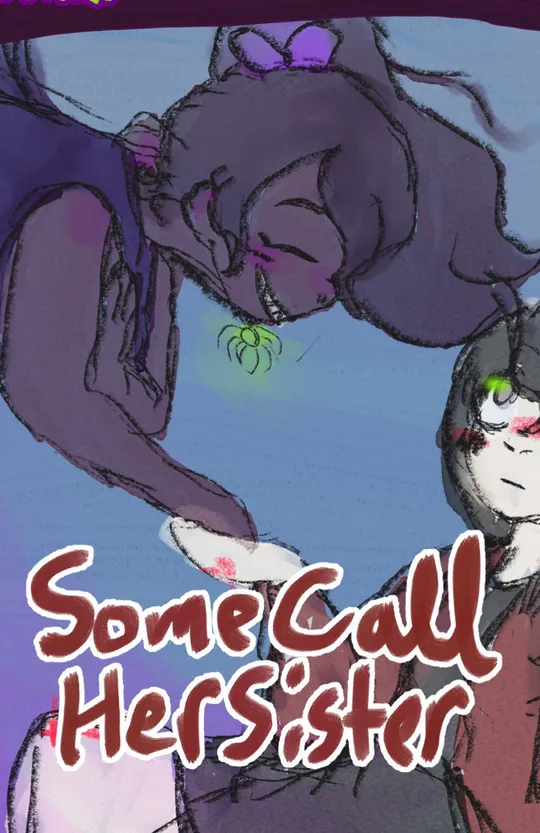 Let’s See Demons! Some Call Her Sister