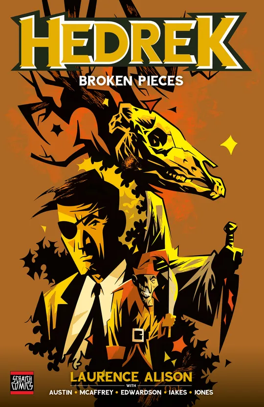 Hedrek: Broken Pieces (One Shot)