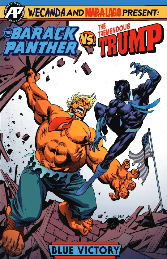 The Barack Panther VS. The Tremendous Trump