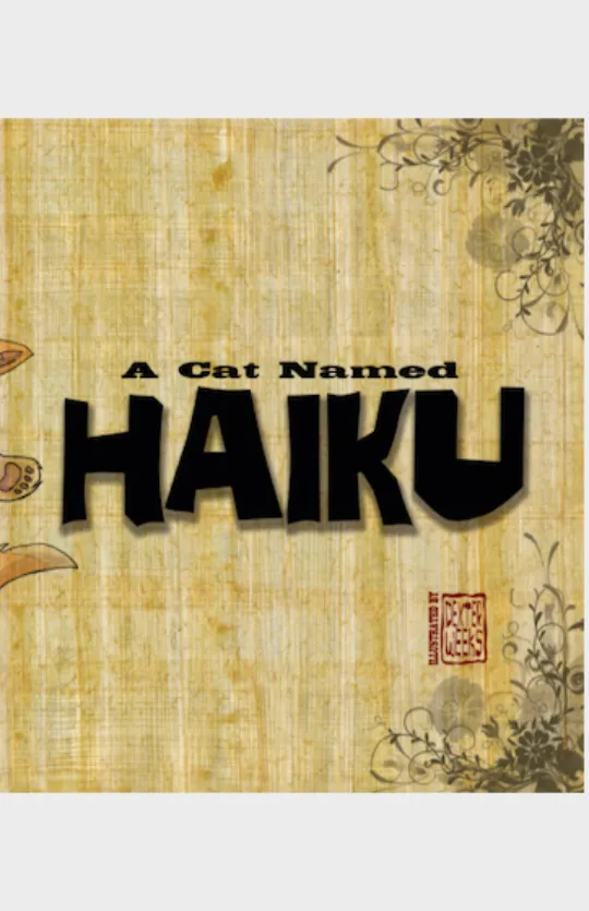 A Cat Named Haiku