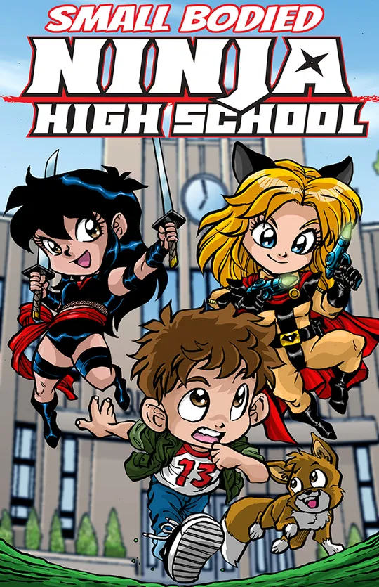 Small Bodied NINJA HIGH SCHOOL