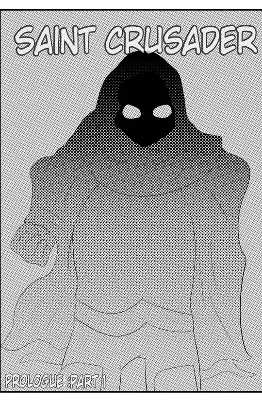 Saint Crusader Prologue 