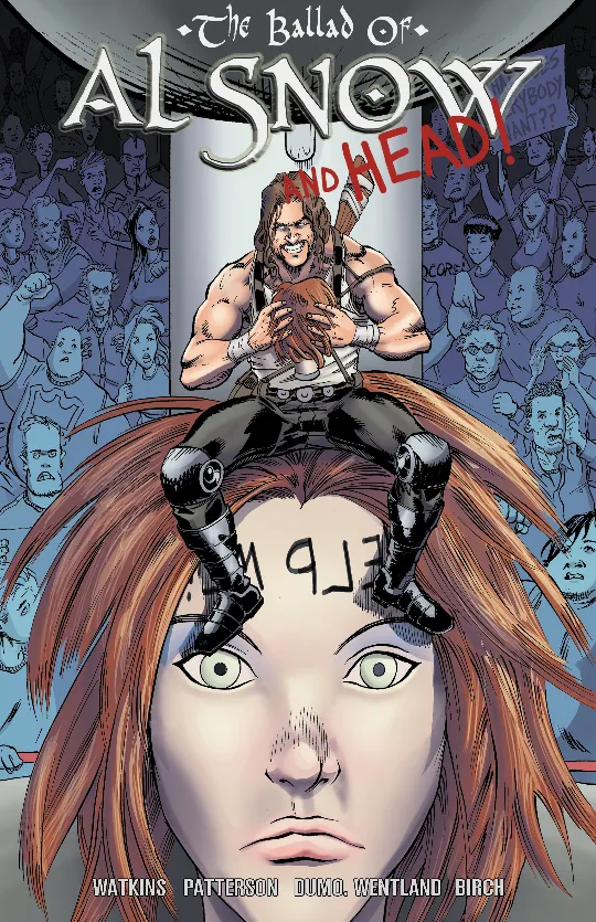 The Ballad of Al Snow and Head