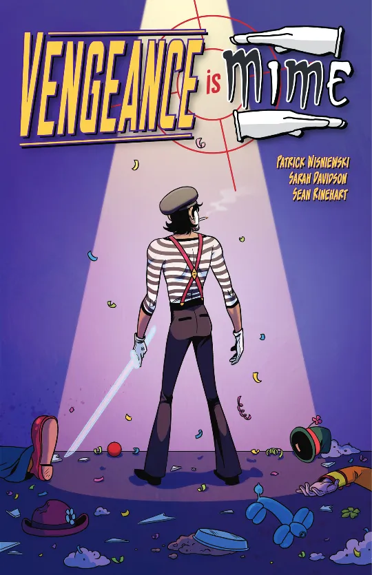 Vengeance is Mime