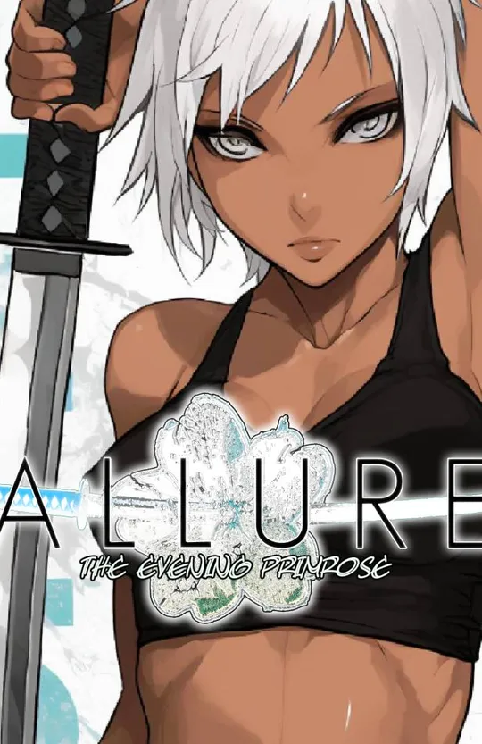 Allure: The Evening Primrose (REDUX)