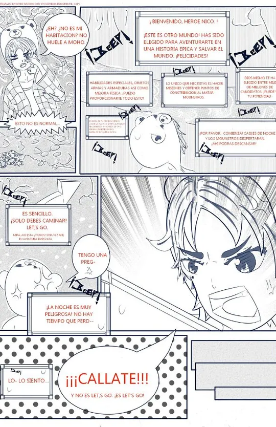 Trapped in Another World with an Insistent System 