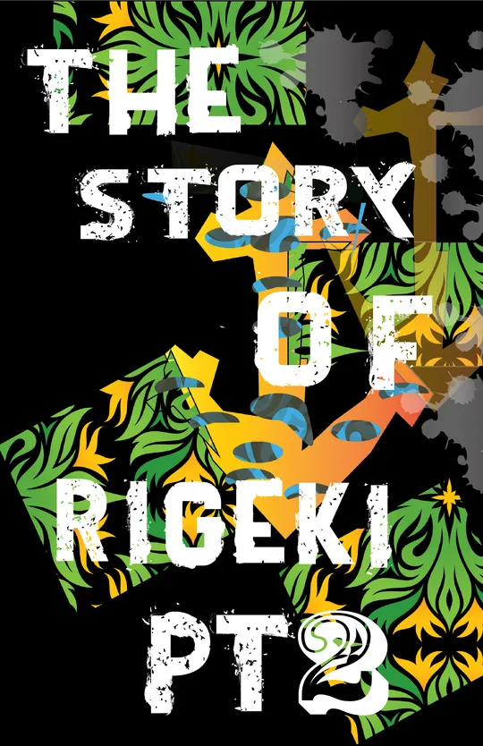 The Allure: The Story of Rigeki Part II