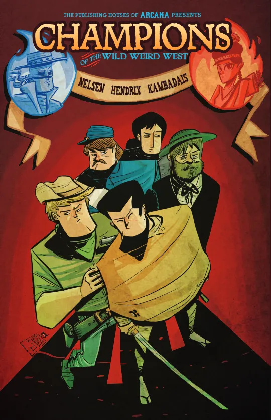 Champions of the Wild Weird West