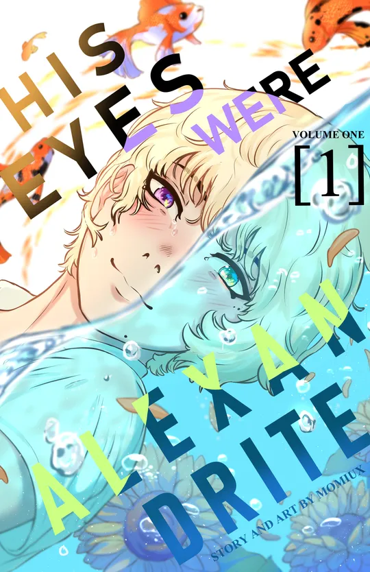 His Eyes Were Alexandrite Volume 1