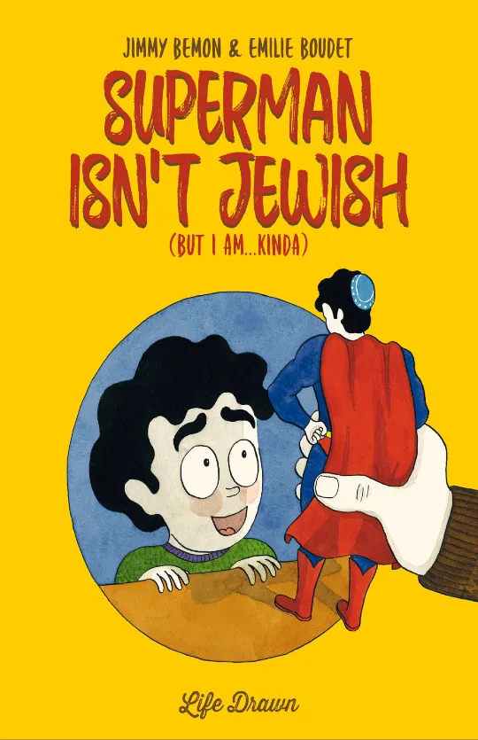 Superman Isn't Jewish (But I Am...Kinda)