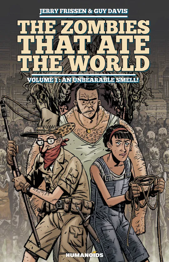 The Zombies That Ate The World