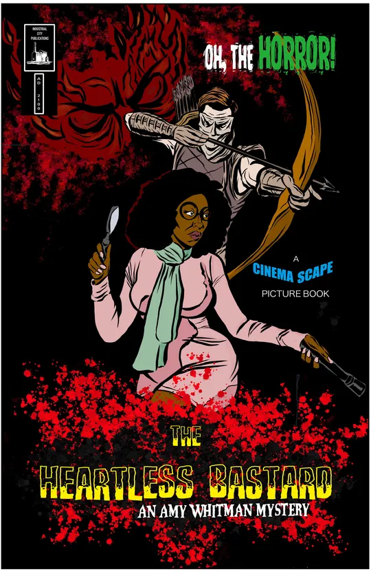 The Heartless Bastard: An Amy Whitman Mystery