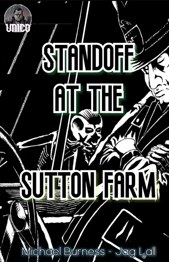 Standoff at the Sutton Farm