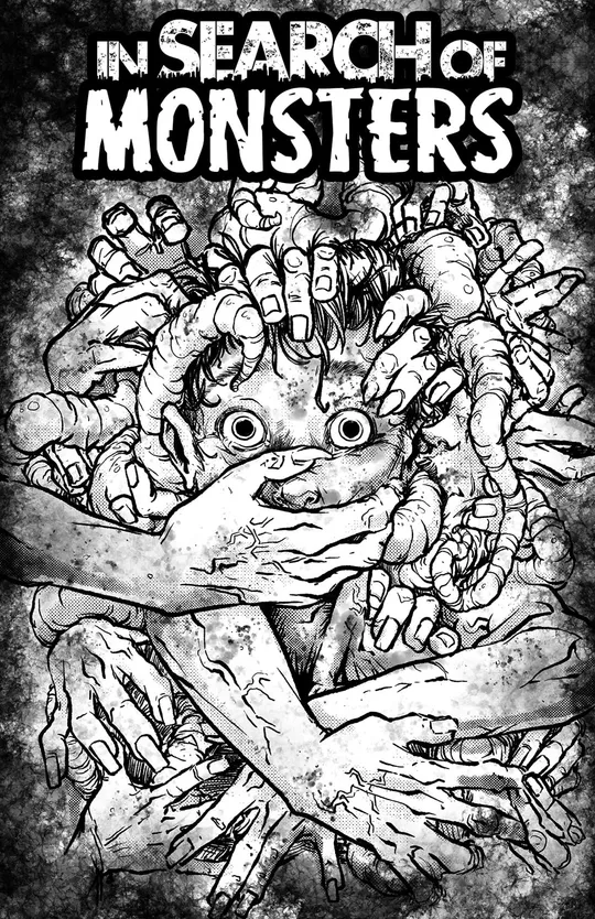 In Search of Monsters