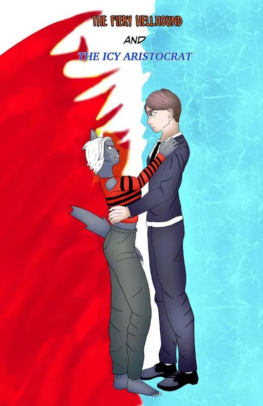 The Fiery Hellhound and the Icy Aristocrat 