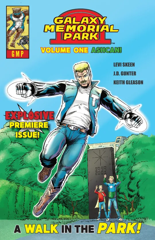 GALAXY MEMORIAL PARK Volume One Ashcan!