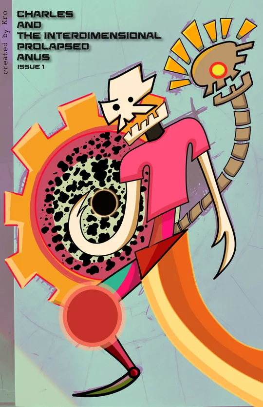 Charles and the Interdimensional Prolapsed Anus