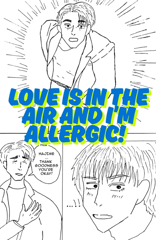 LOVE IS IN THE AIR AND I'M ALLERGIC!