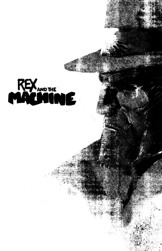 Rex and The Machine