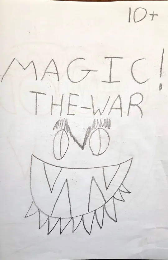 Magic! The War