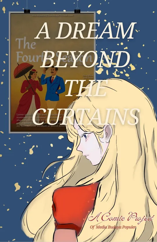 A Dream Beyond the Curtains